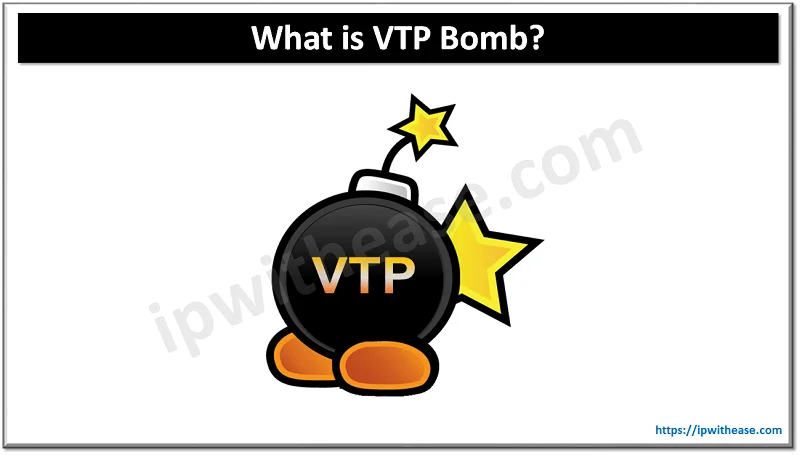 What is VTP Bomb 8 vtp bomb