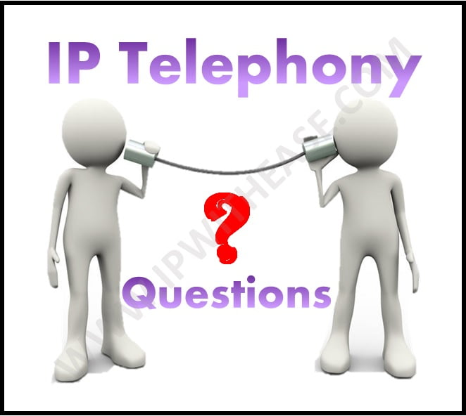 IP telephony 30+ Interview Questions