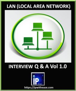 Top 100 Local Area Network (LAN) Interview Questions 2 LAN