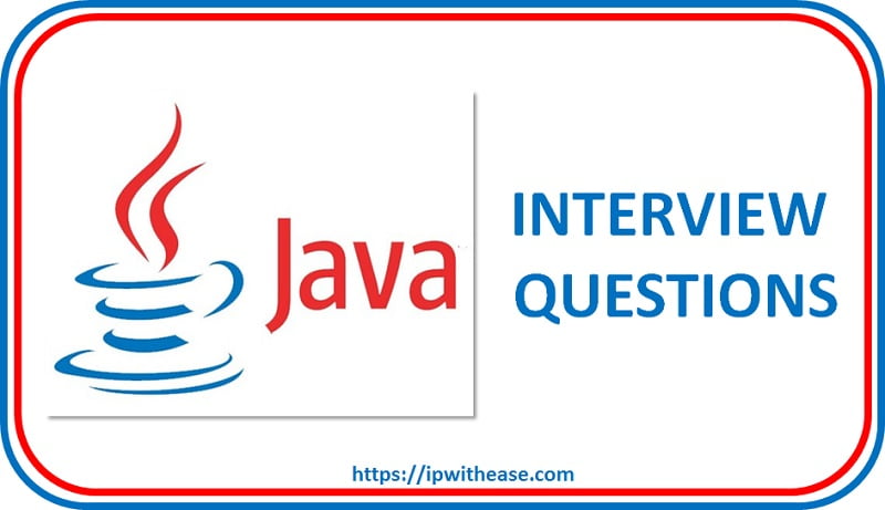 JAVA Interview Questions