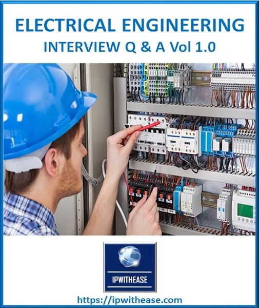 Electrical Engineering Interview Questions & Answers