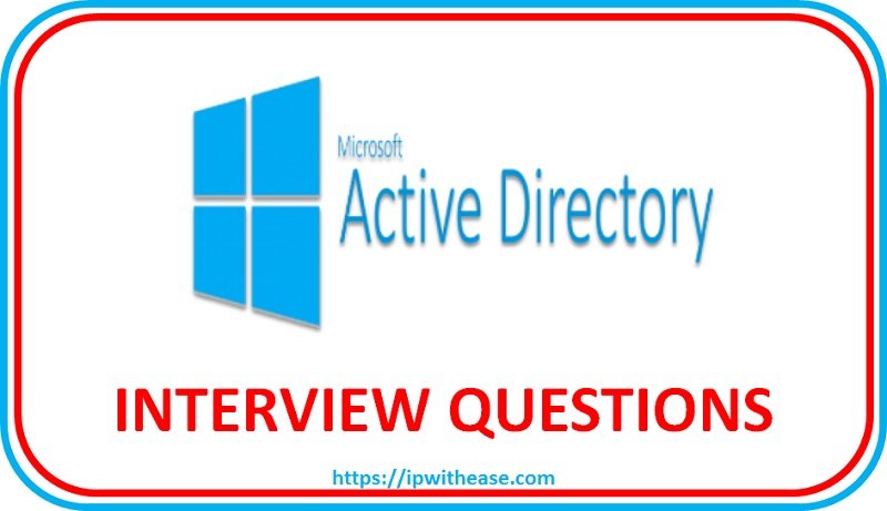Active Directory Interview Questions