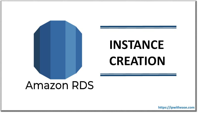 AWS RDS Instance Creation