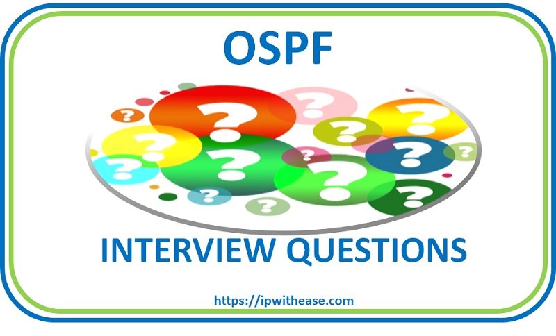OSPF Interview Questions