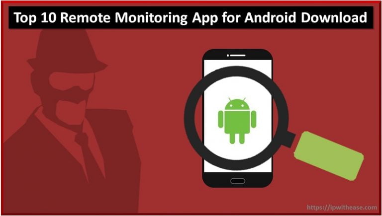 Free Remote Monitoring App For Android