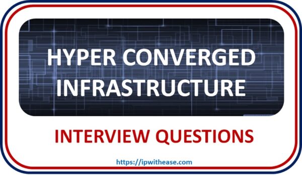 Interview Questions - IP With Ease