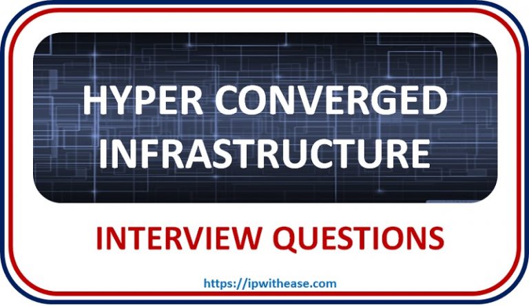 Interview Questions - IP With Ease