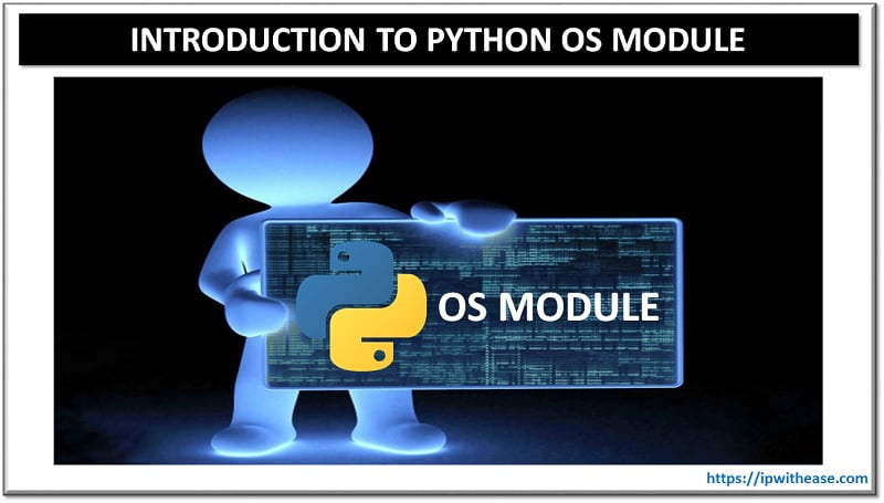 PYTHON OS MODULE