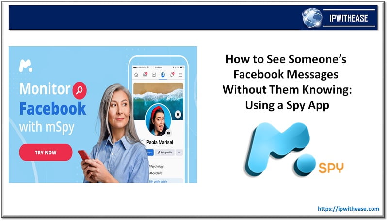 How to See Someone’s Facebook Messages: Using a Spy App 2 spy app mspy review