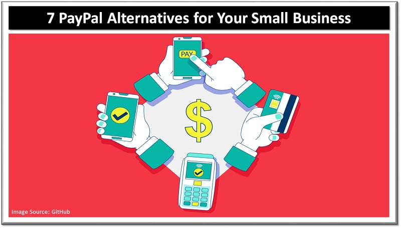 7 PayPal Alternatives for Your Small Business 3 paypal alternatives