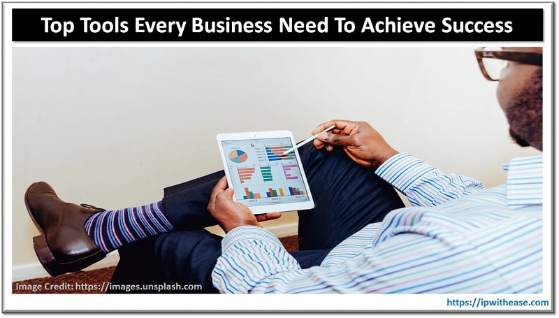 7 Top Tech Tools For Small Business Owners In 2022 Ip With Ease