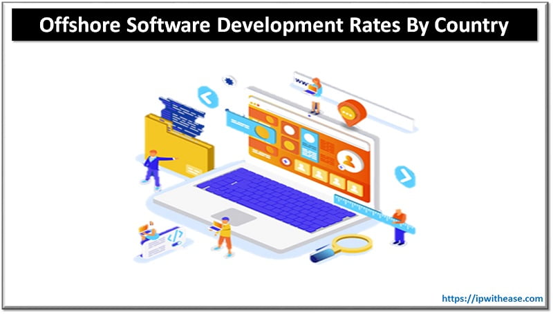 Offshore Software Development Rates by Country