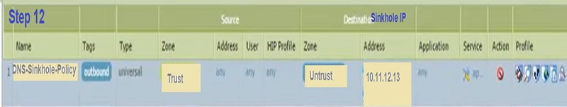 How to configure DNS Sinkhole: Palo Alto Networks 7 PALO ALTO DNS SINKHOLE 7