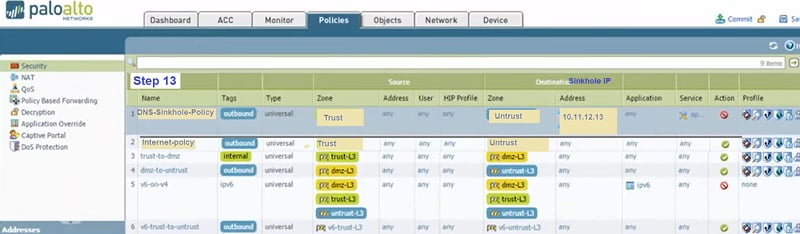 How to configure DNS Sinkhole: Palo Alto Networks 8 PALO ALTO DNS SINKHOLE 8