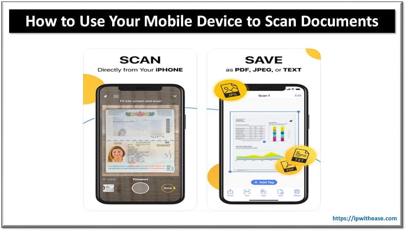 How to Use Your Mobile Device to Scan Documents? 2 How to Use Your Mobile Device to Scan Documents