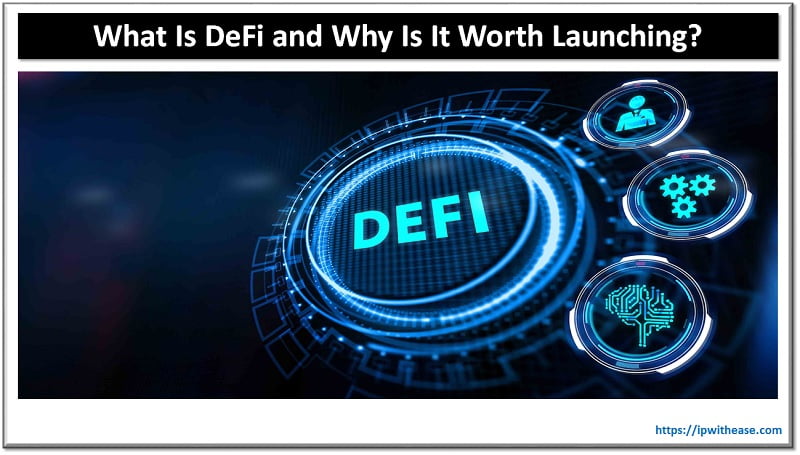 What Is DeFi and Why Is It Worth Launching Such a Startup Today? 4 what is defi
