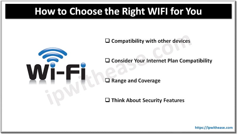 How to Choose the Right WIFI for You 5 How to Choose the Right WIFI for You