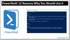 PowerShell: 12 Reasons Why You Should Use It - IP With Ease