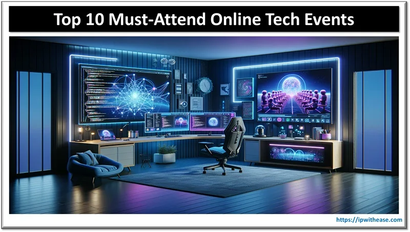 Top 10 Must-Attend Online Tech Events