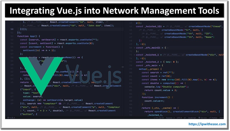 Integrating Vue.js into Network Management Tools