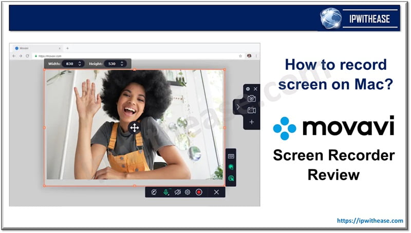How to Record Screen on Mac - Movavi Screen Recorder Review