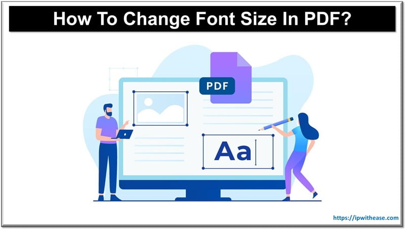 How To Change Font Size In PDF