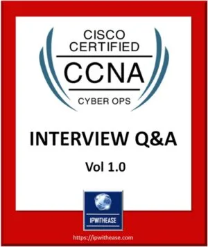 CCNA CYBEROPS Interview Q and A e-book
