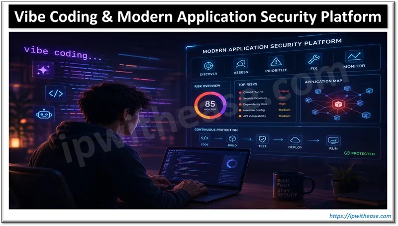 Vibe Coders & Modern Application Security Platform